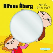 Alfons Åberg spegelbok - Kan du härma oss?