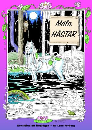 Måla hästar (lösa ark i mapp) | 1:a upplagan