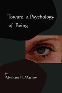 Toward A Psychology of Being-Reprint of 1962 Edition First Edition | 0:e upplagan