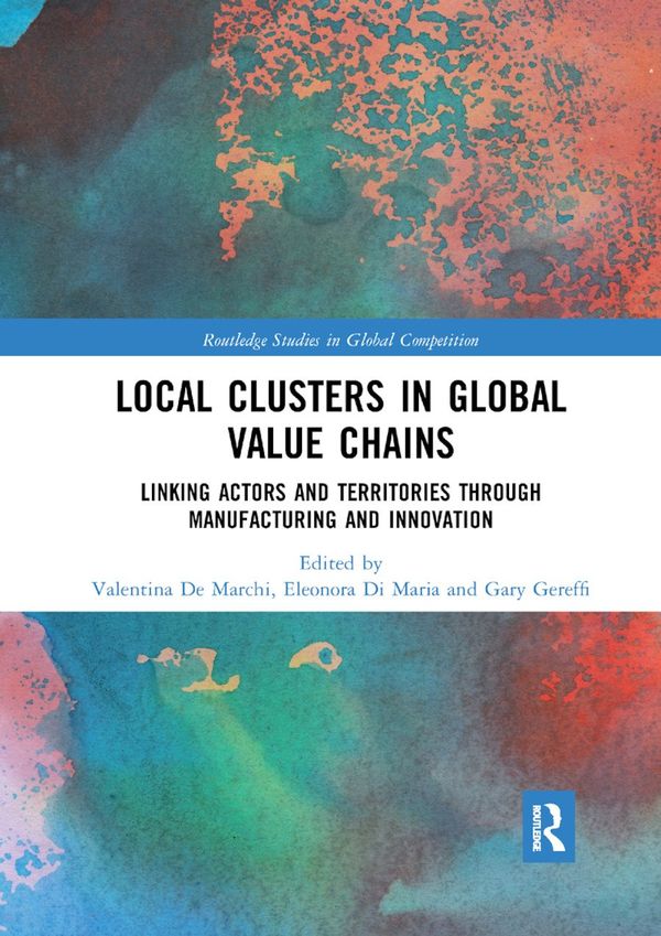 Local Clusters in Global Value Chains | 1:a upplagan