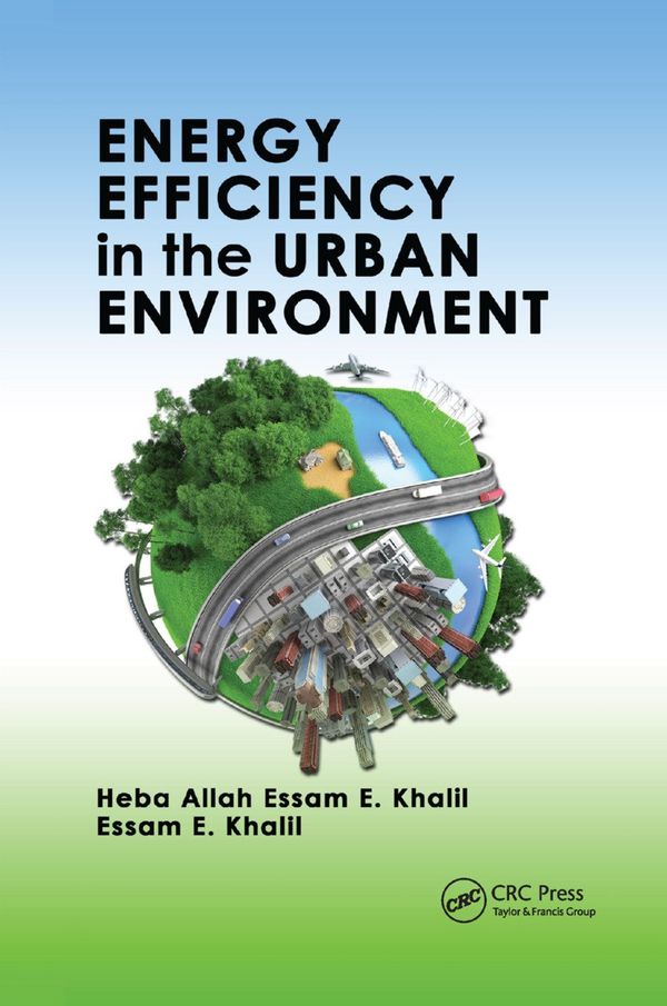 Energy Efficiency in the Urban Environment | 1:a upplagan