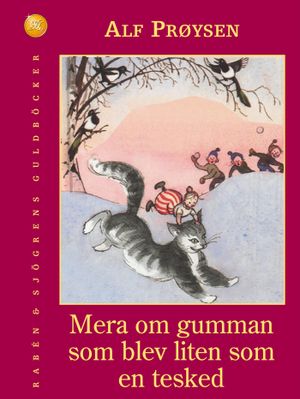 Mera om gumman som blev liten som en tesked | 9:e upplagan