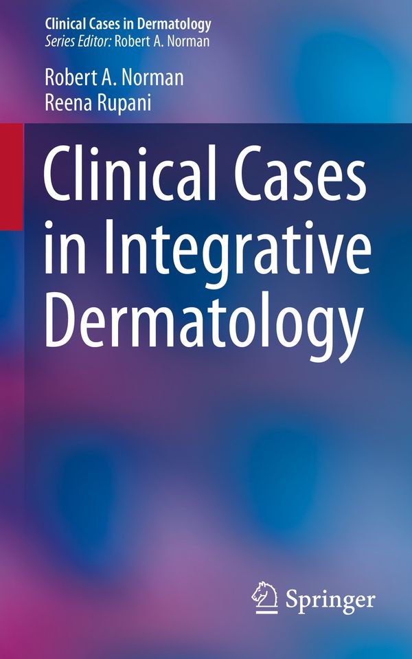 Clinical Cases in Integrative Dermatology | 1:a upplagan