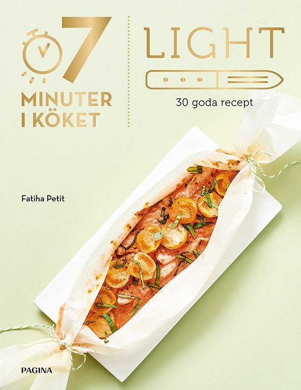 Light - 7 min i köket | 1:a upplagan