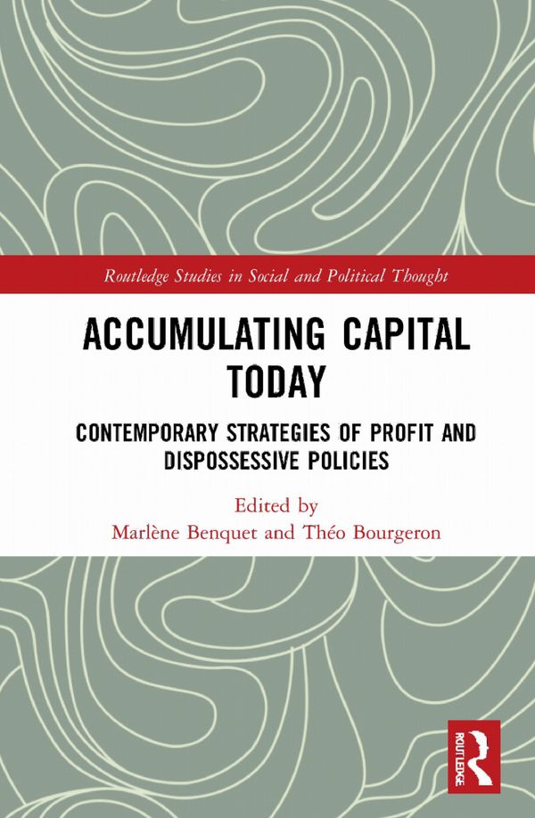 Accumulating Capital Today | 1:a upplagan