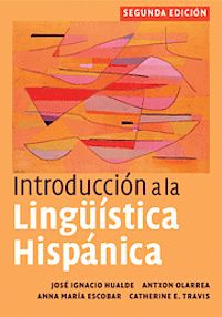 Introducción a la Lingüística  Hispánica | 2:a upplagan