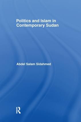 Politics and Islam in Contemporary Sudan | 1:a upplagan