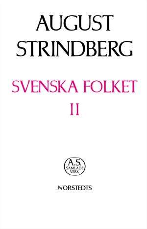 Svenska folket i helg och söcken, i krig och i fred, hemma och ute eller Ett tus : Nationalupplaga. 10, Svenska folket i helg oc | 1:a upplagan