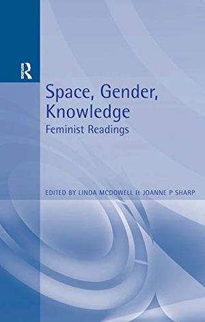 Space, Gender, Knowledge