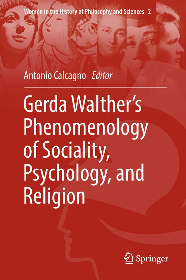 Gerda Walther’s Phenomenology of Sociality, Psychology, and Religion | 1:a upplagan