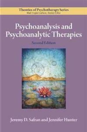 Psychoanalysis and Psychoanalytic Therapies |  2:e upplagan