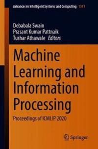 Machine Learning and Information Processing