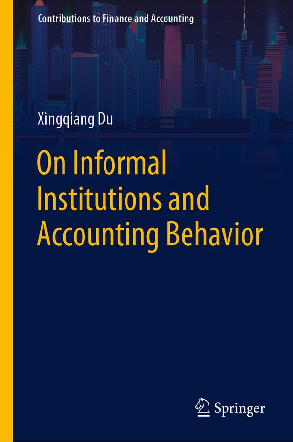 On Informal Institutions and Accounting Behavior | 1:a upplagan
