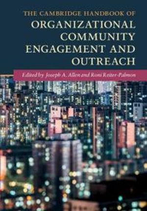 The Cambridge Handbook of Organizational Community Engagement and Outreach