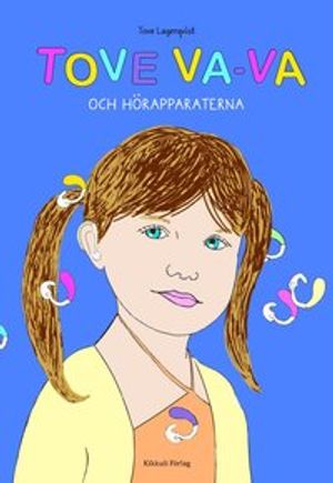 Tove Va-VA och hörapparaterna | 1:a upplagan