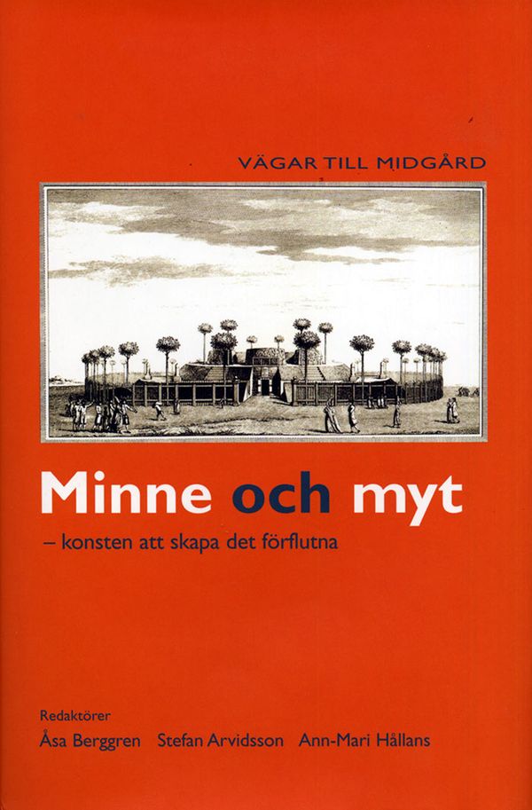 Minne och myt | 0:e upplagan