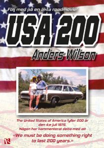 USA 200 : 1776-1976 - En roadmovie om att resa