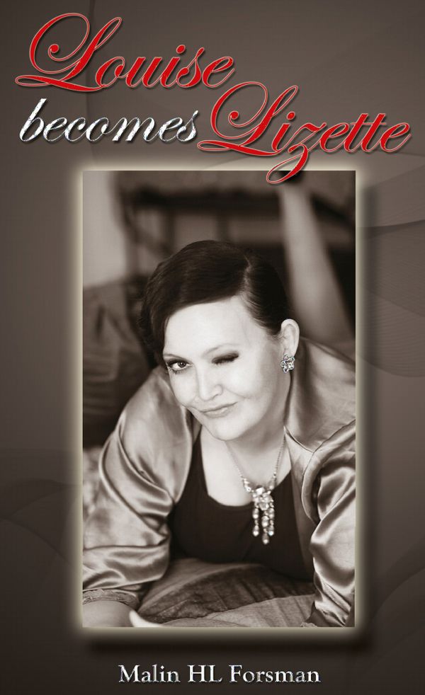 Louise becomes Lizette | 1:a upplagan
