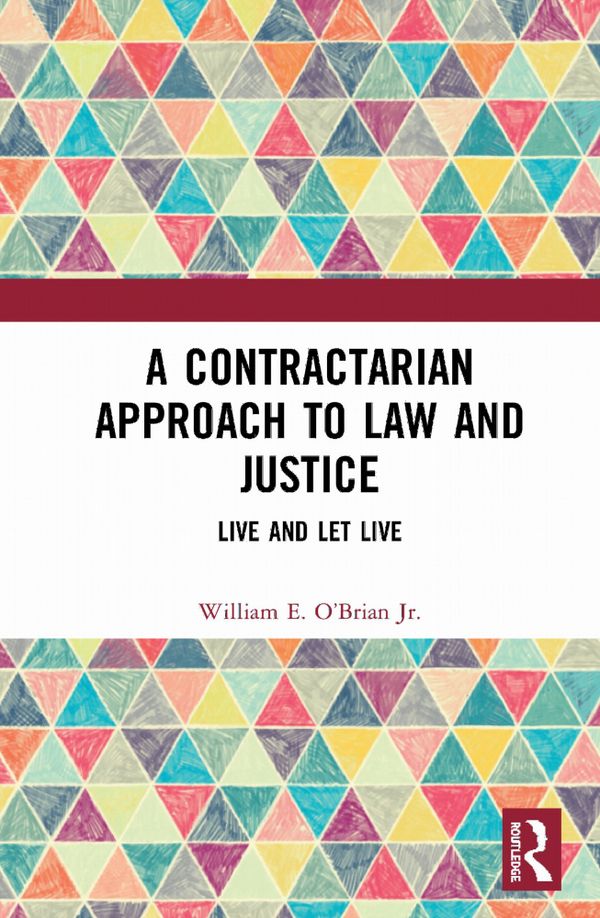 A Contractarian Approach to Law and Justice | 1:a upplagan