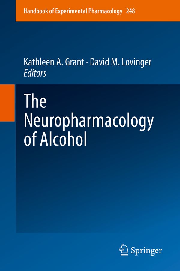 The Neuropharmacology of Alcohol | 1:a upplagan