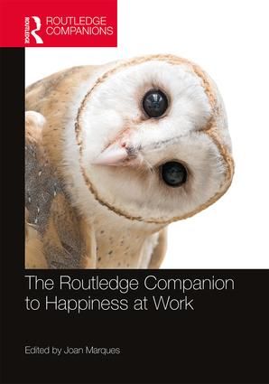 The Routledge Companion to Happiness at Work | 1:a upplagan