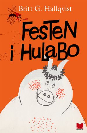 Festen i Hulabo | 1:a upplagan