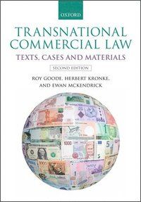 Transnational commercial law - texts, cases and materials