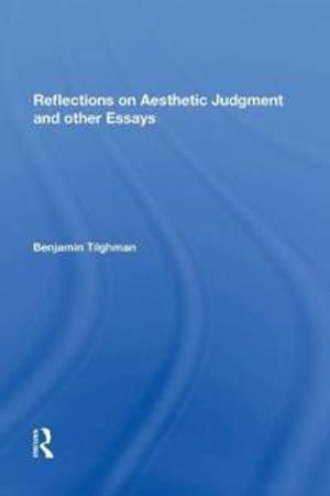 Reflections on Aesthetic Judgment and other Essays | 1:a upplagan