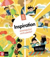 Fritidshem. Inspiration : meningsfull verksamhet | 1:a upplagan