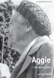 Aggie –stinsens jänta : En livsresa genom folkhemsåren