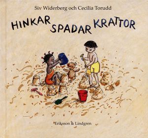 Hinkar spadar krattor | 1:a upplagan