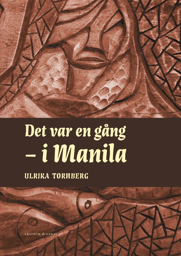 Det var en gång – i Manila | 1:a upplagan
