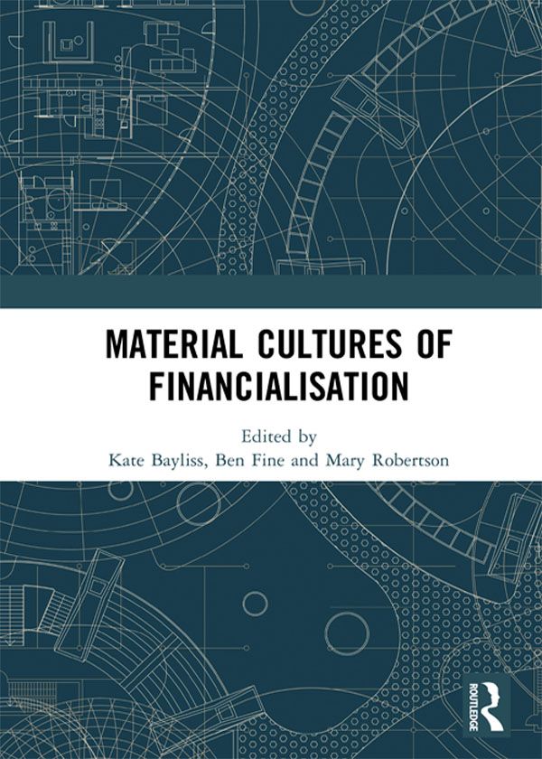 Material Cultures of Financialisation | 1:a upplagan