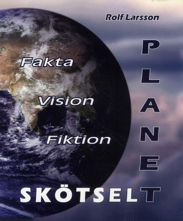 Planetskötsel - Fakta Vision Fiktion | 0:e upplagan