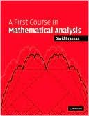 A First Course in Mathematical Analysis