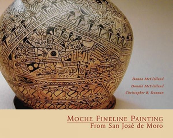 Moche Fineline Painting From San Jose De Moro | 0:e upplagan