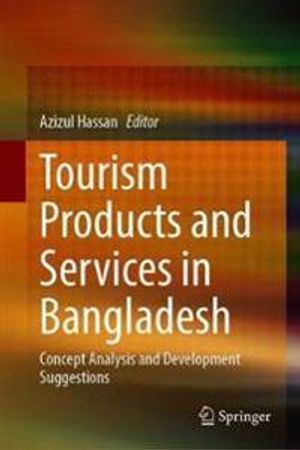 Tourism Products and Services in Bangladesh | 1:a upplagan