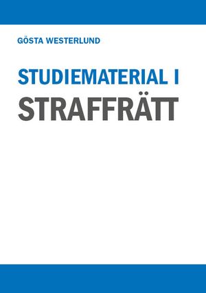 Studiematerial i straffrätt | 1:a upplagan