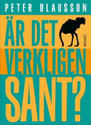 Är det verkligen sant?