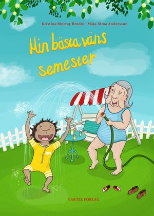 Min bästa väns semester | 1:a upplagan