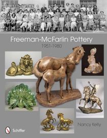Freeman-Mcfarlin Pottery : 1951-1980