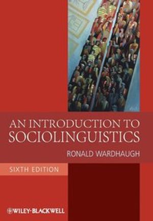 An Introduction to Sociolinguistics | 6:e upplagan