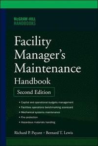 Facility Managers Maintenance Handbook