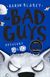 The Bad Guys: Episode 9&10