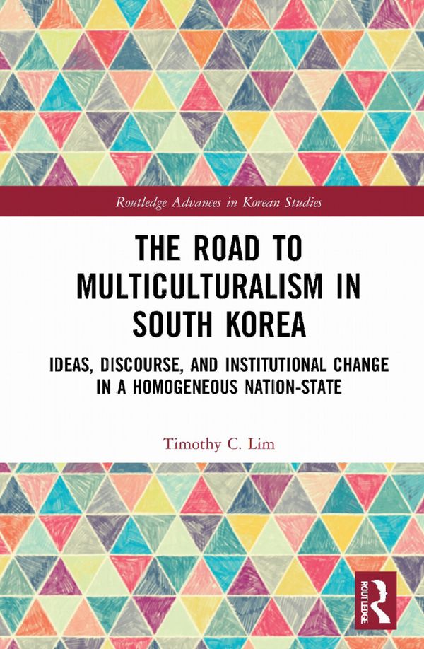 The Road to Multiculturalism in South Korea | 1:a upplagan