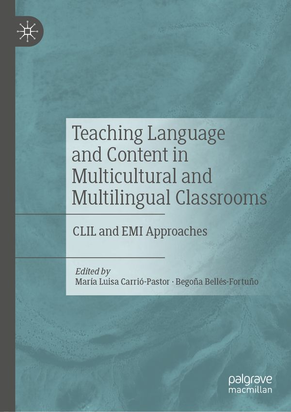 Teaching Language and Content in Multicultural and Multilingual Classrooms | 1:a upplagan