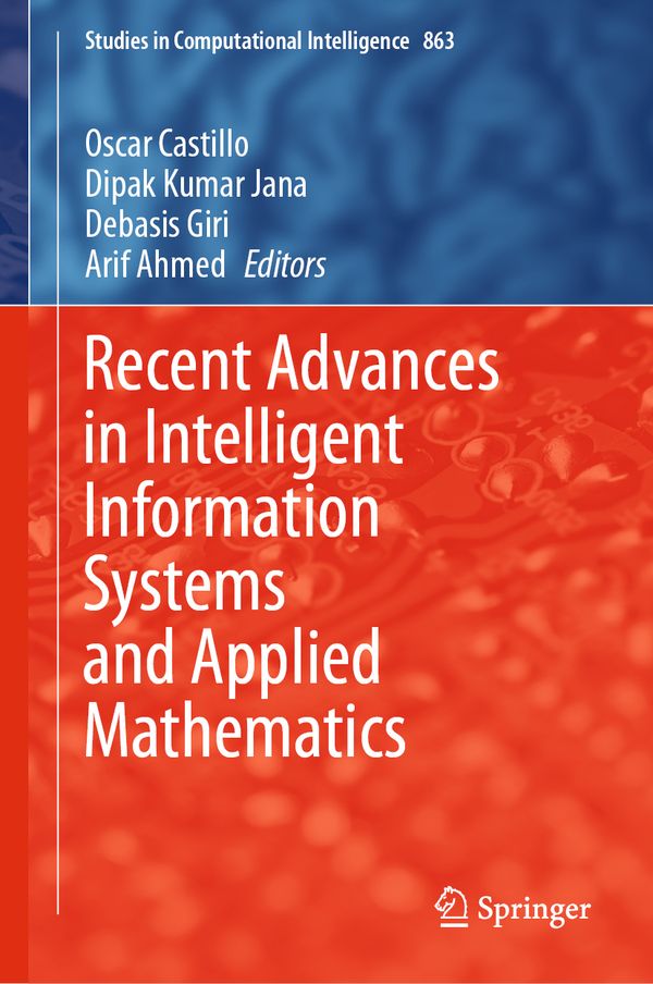 Recent Advances in Intelligent Information Systems and Applied Mathematics | 1:a upplagan