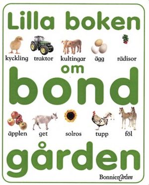 Lilla boken om bondgården | 1:a upplagan