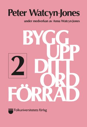 Bygg upp ditt ordförråd 2 | 5:e upplagan