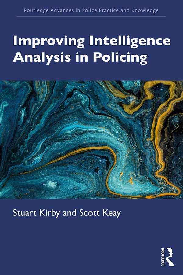Improving Intelligence Analysis in Policing | 0:e upplagan